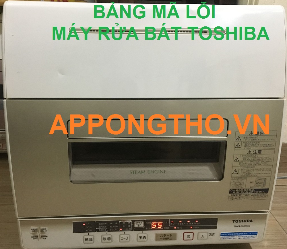 Mã lỗi máy rửa bát Toshiba là gì?