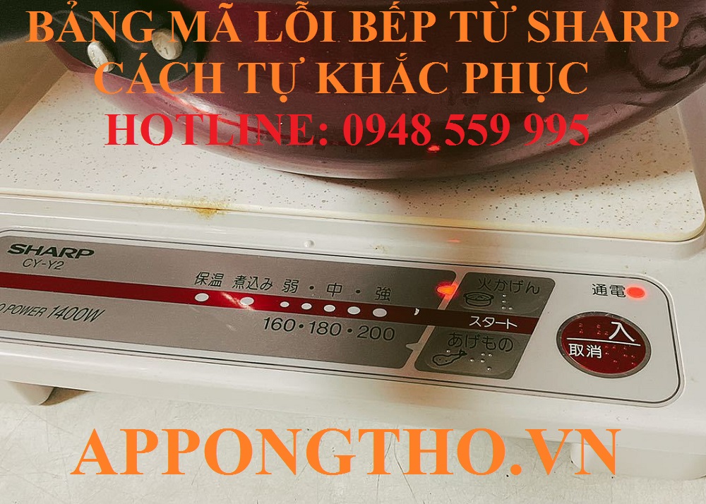 1. Khắc phục quạt (U04) trên bếp điện từ Sharp
