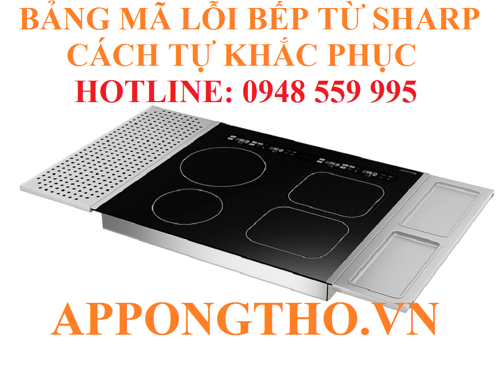 Cách phòng tránh bếp từ Sharp báo lỗi
