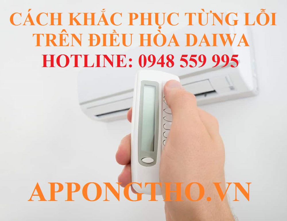 Dịch vụ sửa lỗi máy điều hòa Daiwa