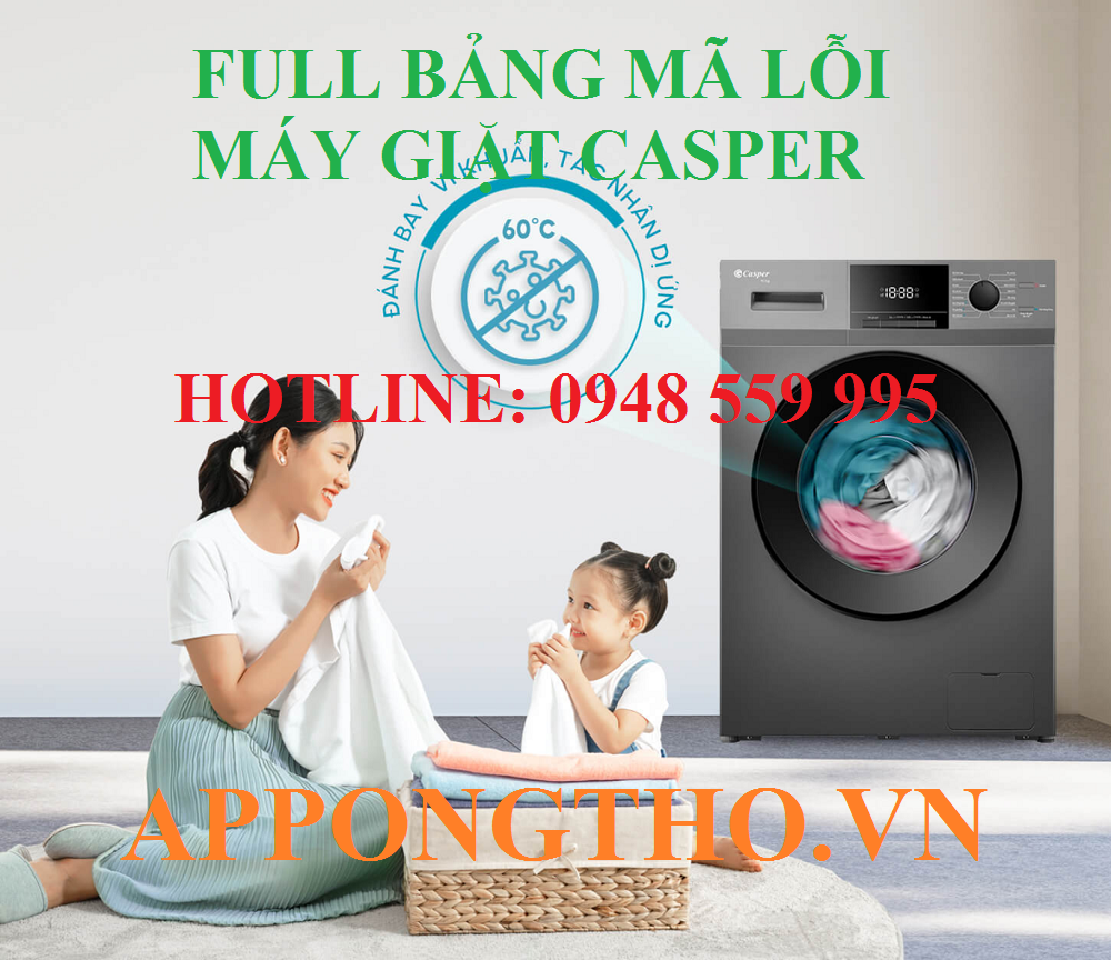 Dịch vụ sửa mã lỗi máy giặt Casper uy tín
