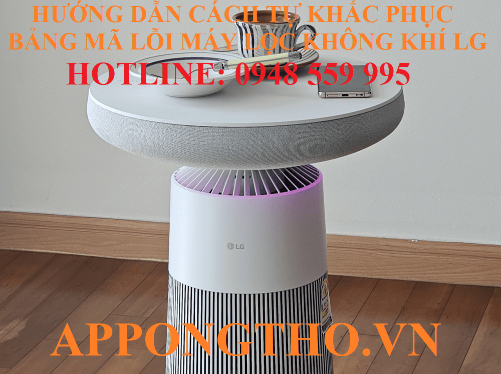 Cách phòng tránh máy lọc không khí LG báo lỗi