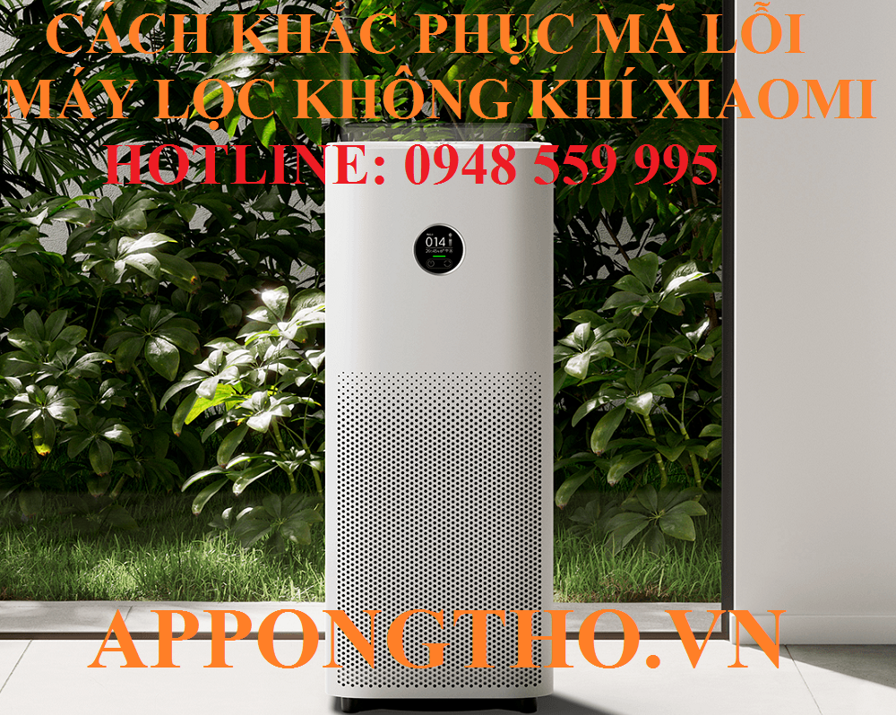 Dịch sửa lỗi máy lọc không khí Xiaomi