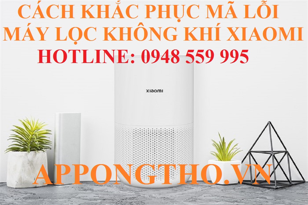 6 Cách phòng tránh máy lọc không khí Xiaomi báo lỗi