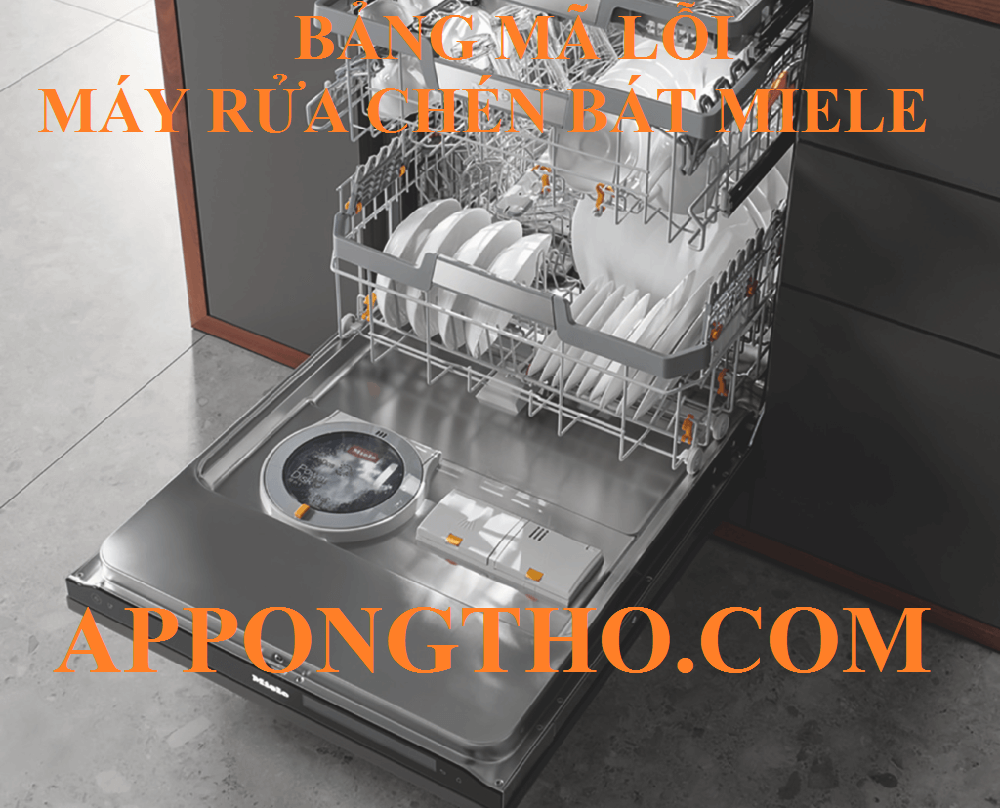 Mã lỗi máy rửa chén bát Miele là gì?