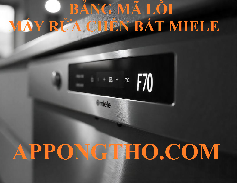Dịch vụ sửa lỗi máy rửa bát Miele tại App Ong Thợ