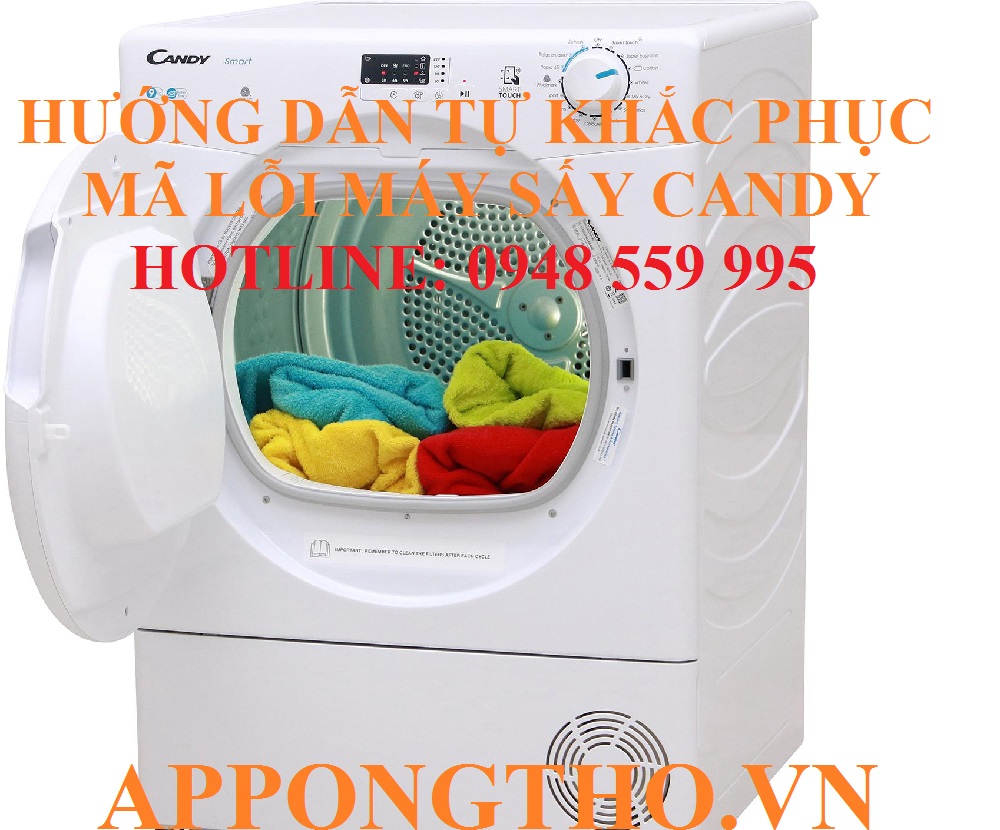 20. Khắc phục bất thường (E30) trên máy sấy Candy