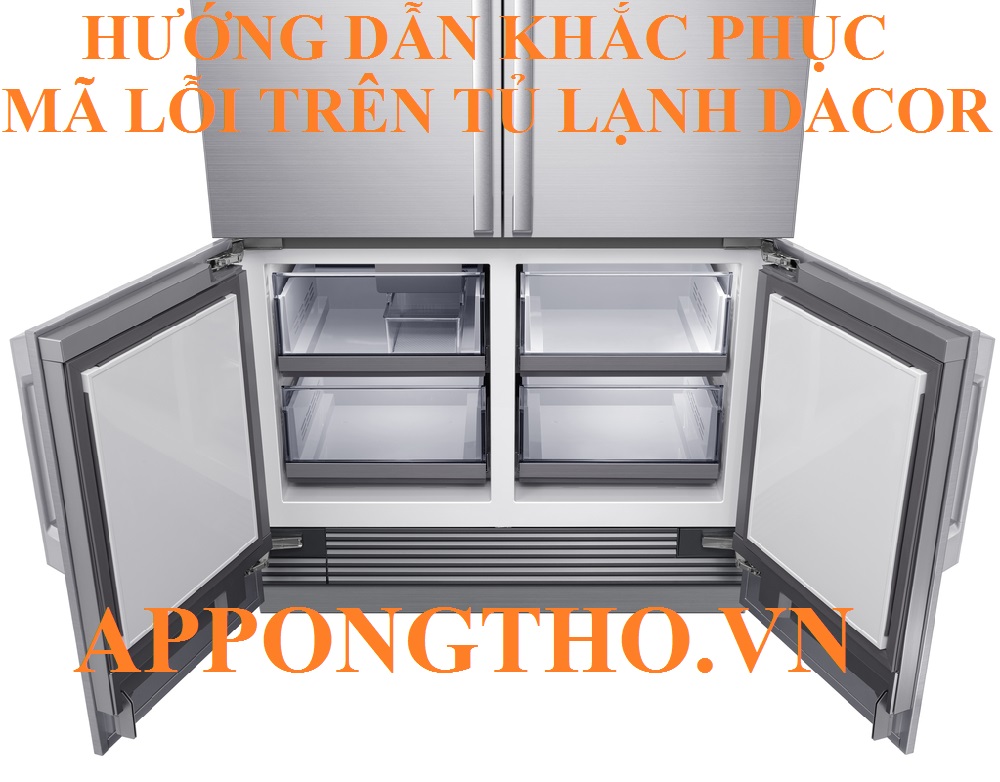 Cách phòng tránh tủ lạnh Dacor báo lỗi