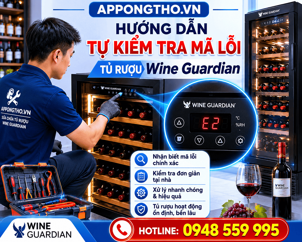 Mục đích nhà sản tích hợp mã lỗi vào tủ rượu Wine Guardian