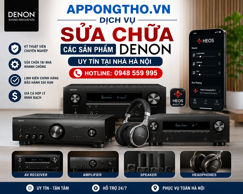 30 Địa Chỉ Sửa Chữa Bảo Hành Sản Phẩm Denon Uy Tín Tại Hà Nội