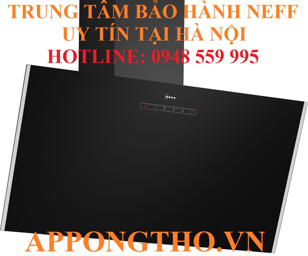 17. Sửa chữa sản phẩm NEFF sau bảo hành tại Đan Phượng - Hà Nội