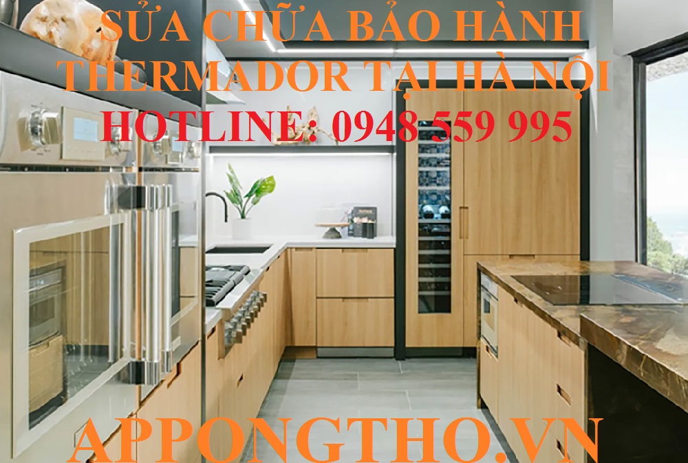 15. Bảo hành sản phẩm Thermador tại Đông Anh - Hà Nội