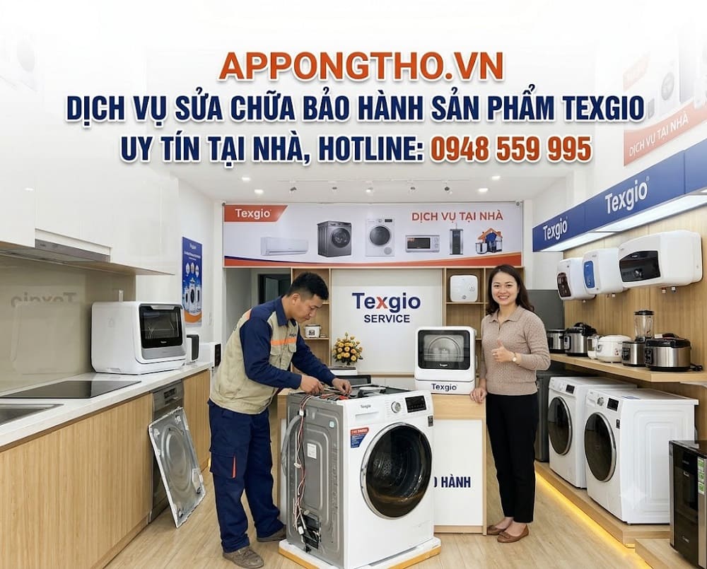 30 Địa Chỉ Sửa Chữa Bảo Hành Texgio Uy Tín Tại Nhà Hà Nội 24/7