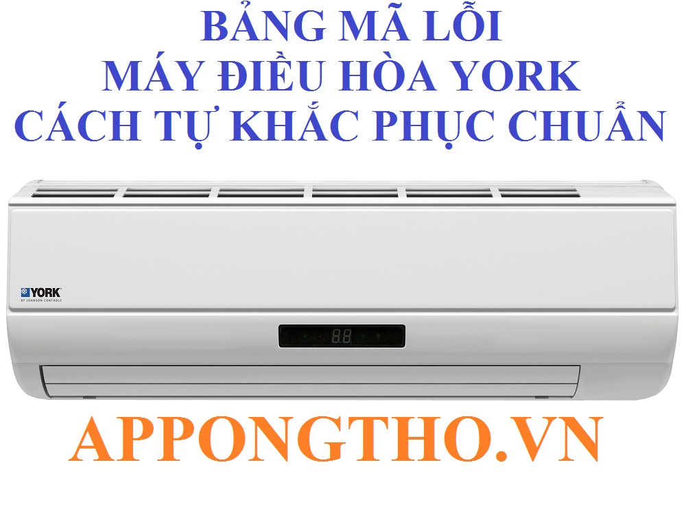Dịch vụ sửa lỗi máy điều hòa York uy tín tại nhà