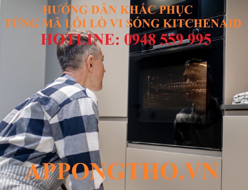 10. Lò vi sóng KitchenAid báo F3E2 – Sensor Grill lỗi