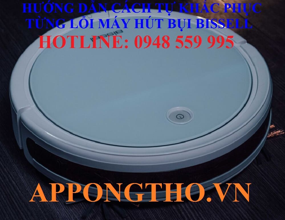 Lợi ích khi hiểu mã lỗi Robot máy hút bụi Bissell