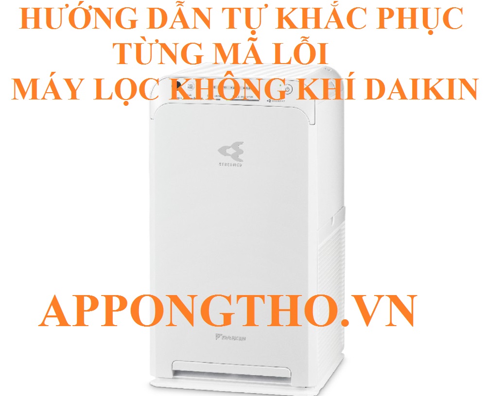 Lợi ích khi biết mã lỗi máy lọc không khí Daikin