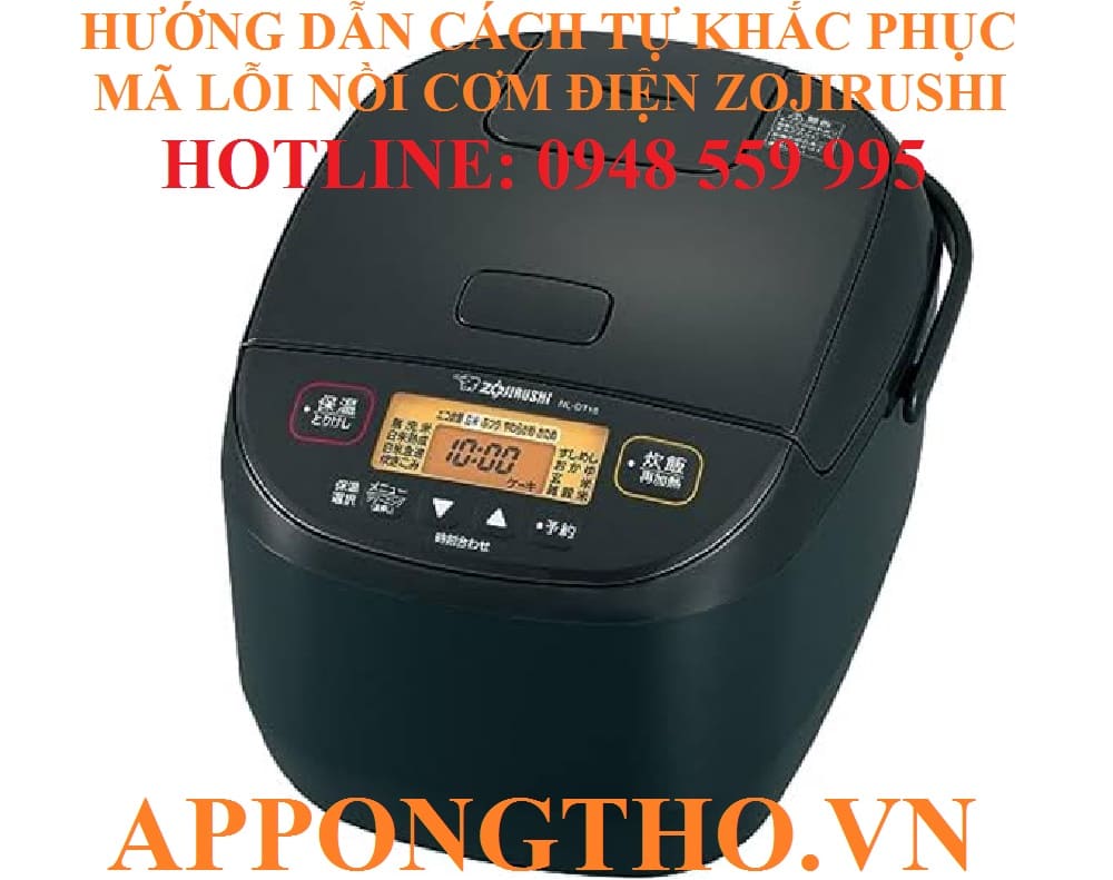 Lợi ích khi hiểu ý nghĩa mã lỗi nồi cơm điện Zojirushi