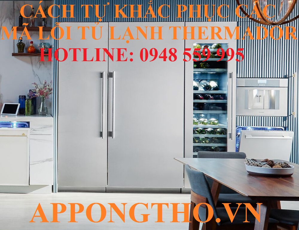 Bảng mã lỗi tủ lạnh Thermador Inverter, Side by side