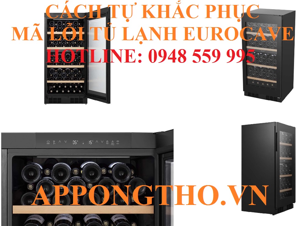 13. Khắc phục quá lạnh (L1) trên tủ rượu EuroCave