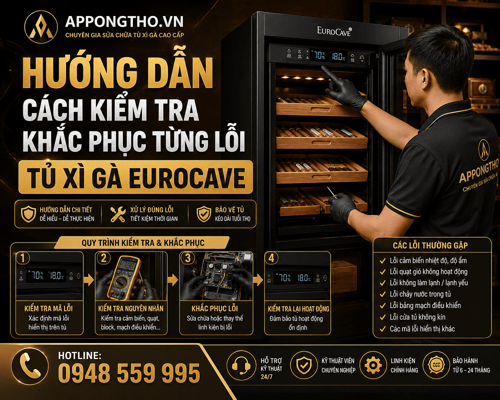 Dịch vụ sửa mã lỗi tủ xì gà EuroCave uy tín