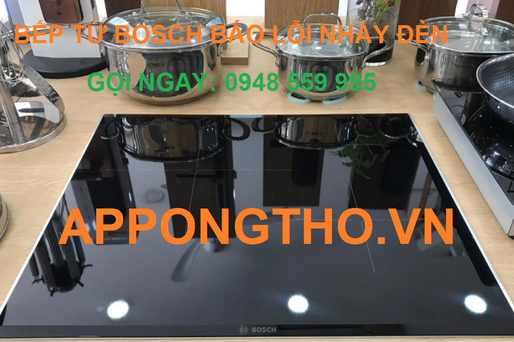 Những sự cố thường gặp ở bếp từ bosch