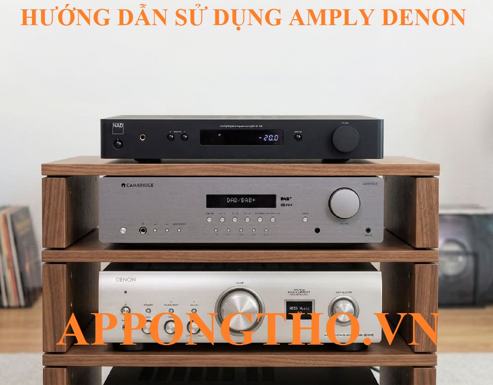 16. Cài đặt HEOS / Wi-Fi (Nhạc mạng) trên Amply Denon