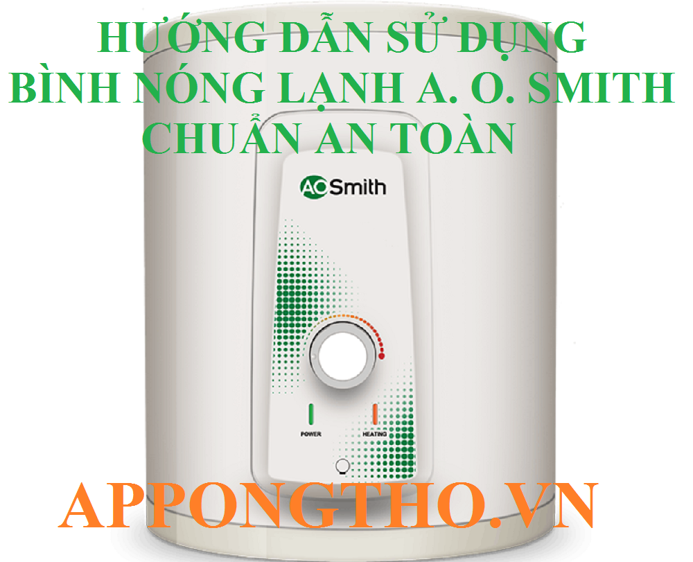FAQ Hỏi đáp về bình nóng lạnh A. O. Smith