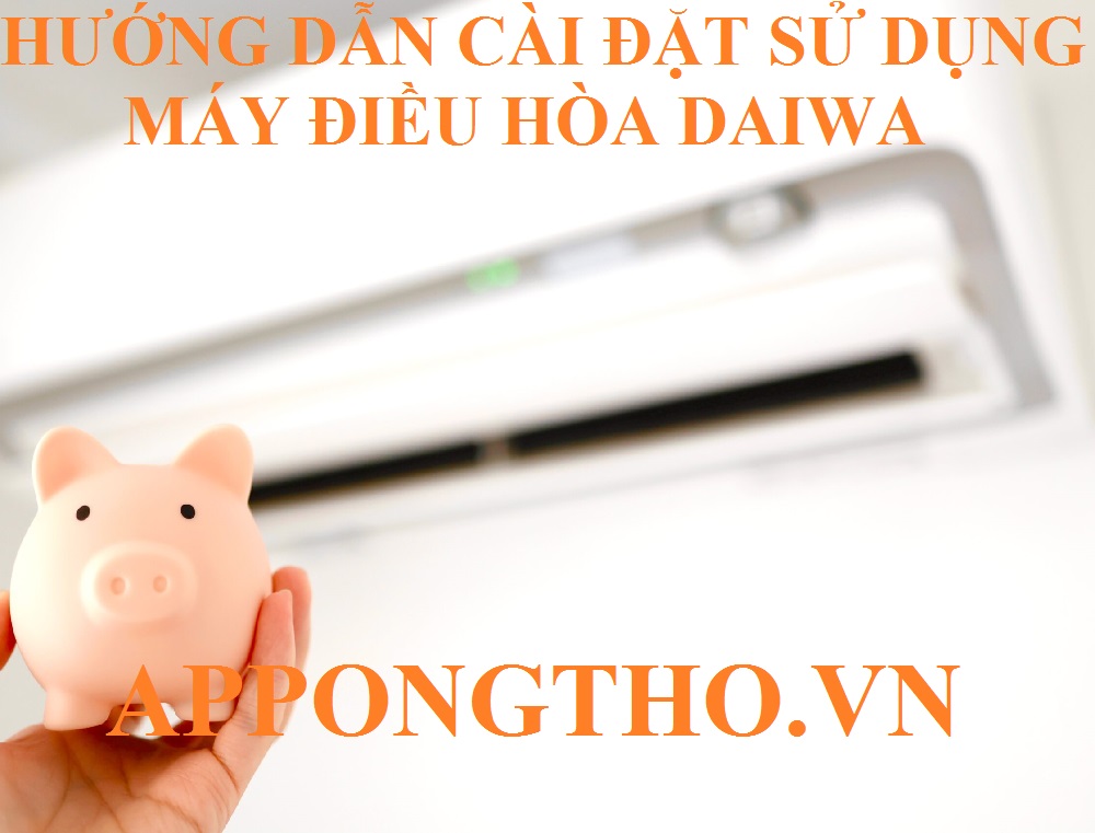 Tầm quan trọng của việc sử dụng điều hòa Daiwa đúng cách