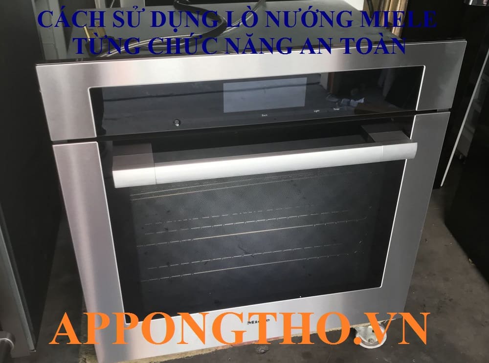 8 Dấu hiệu trên lò nướng Miele khi sử dụng