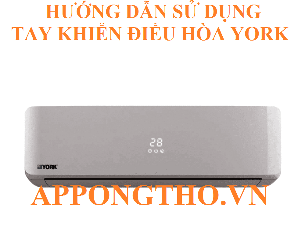 Sử dụng điều hòa máy lạnh York là gì?