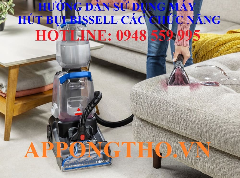 8 Sự cố thường gặp khi sử dụng máy hút bụi Bissell