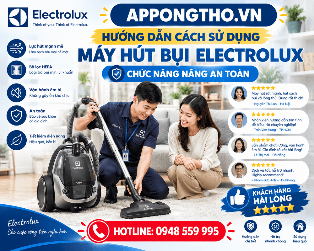 Lợi ích biết cách sử dụng máy hút bụi Electrolux