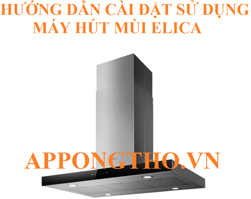 Bảng điều khiển máy hút mùi Elica