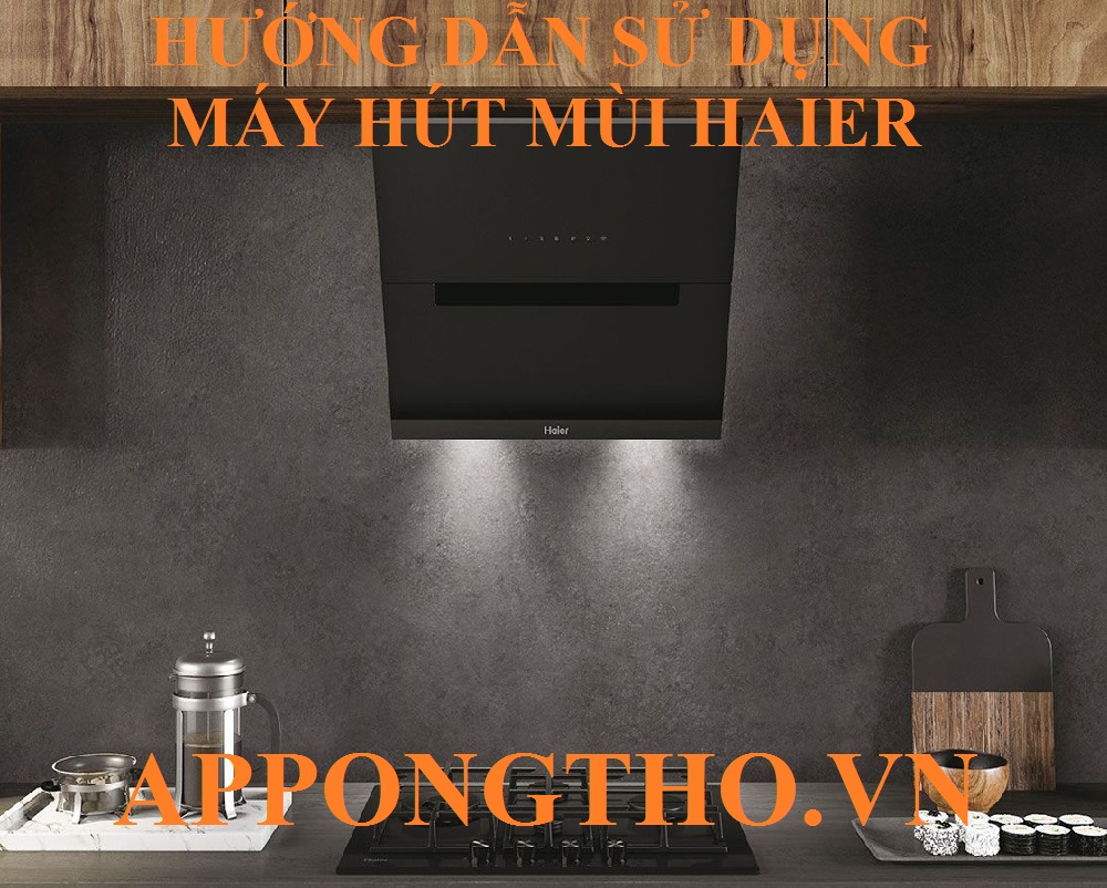 9. Cài đặt hiển thị trạng thái (Display LED) máy hút mùi Haier