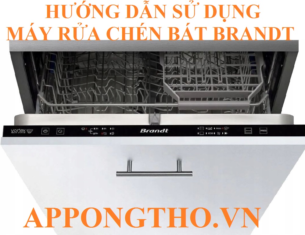 Các chức năng trên máy rửa bát Brandt