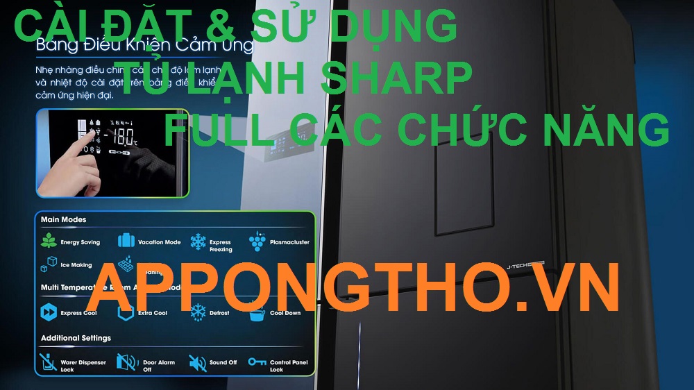 Sử Dụng Tủ Lạnh Sharp Side By Side, Inverter, Nội Địa Nhật 110V
