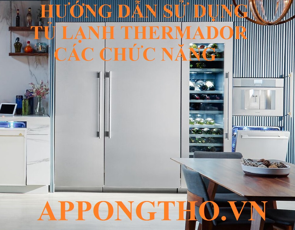 8 Dấu hiệu thường gặp khi dùng tủ lạnh Thermador