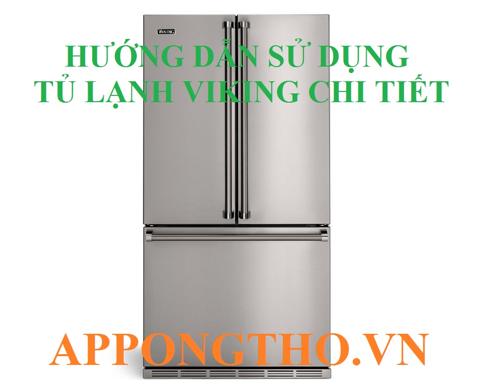 8 Sự cố thường gặp khi dùng tủ lạnh Viking