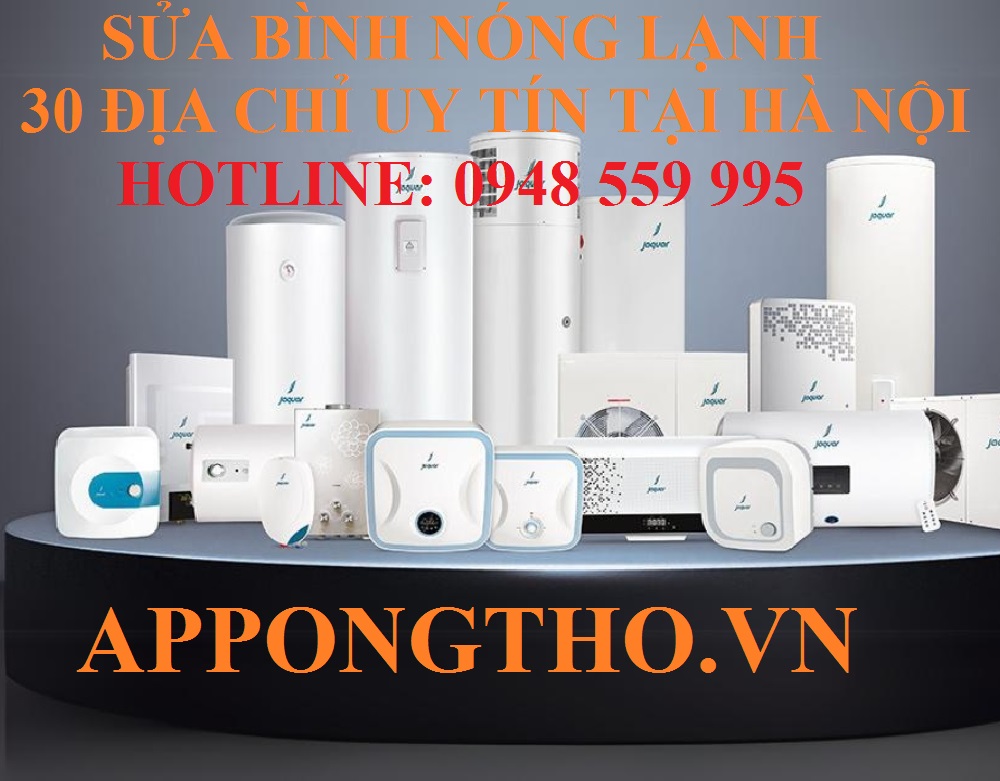 26. SỬA BÌNH NÓNG LẠNH TẠI THANH OAI – HÀ NỘI