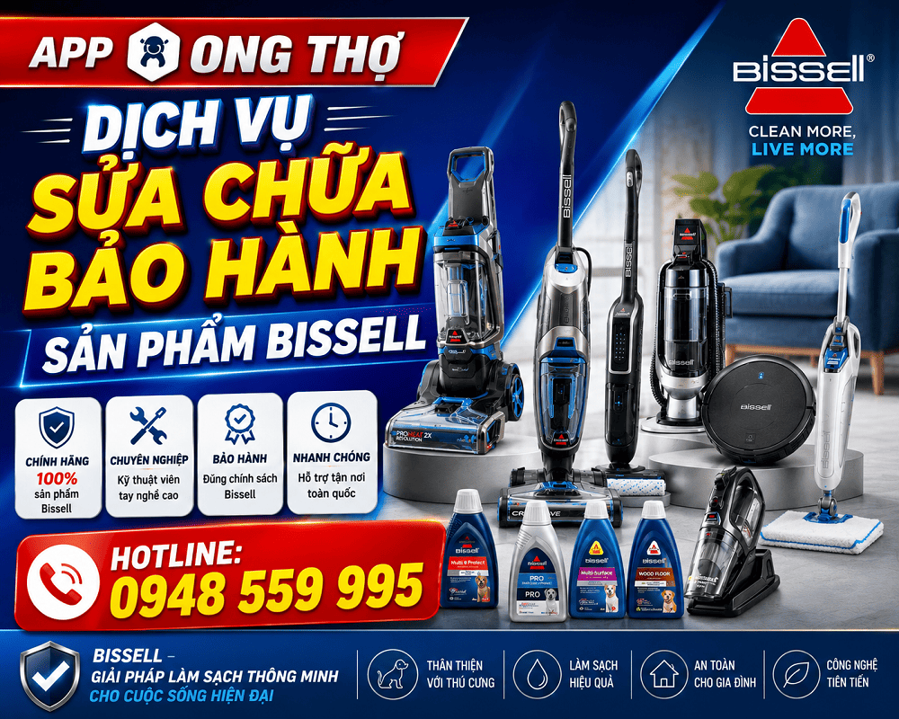 30 Địa Chỉ Sửa Chữa Bảo Hành Bissell Tại Nhà Hà Nội Uy Tín