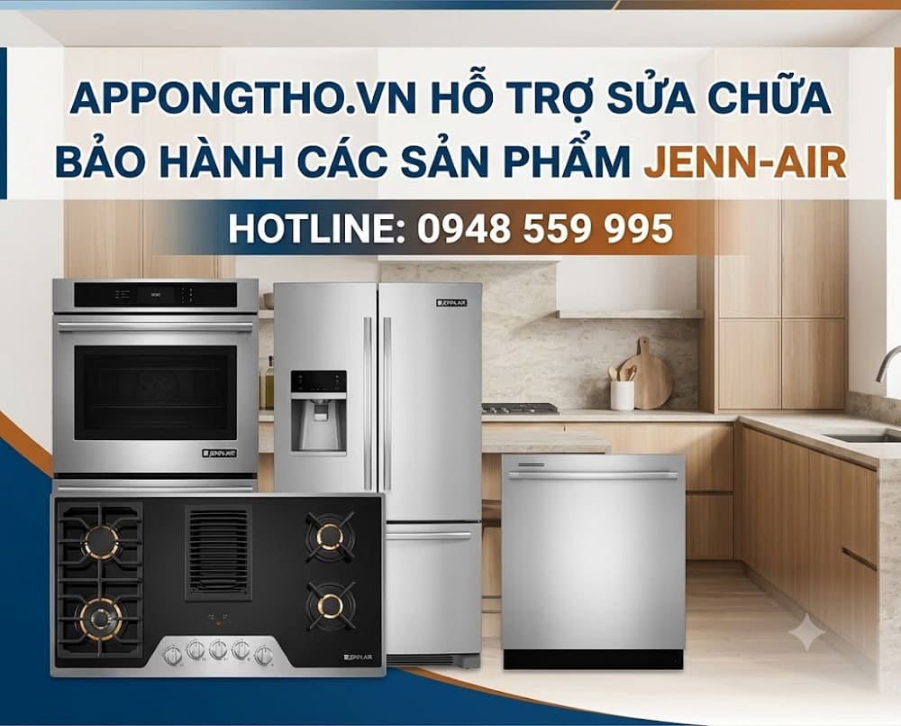 6. Sửa chữa ngoài bảo hành Jenn-Air tại Thanh Xuân - Hà Nội