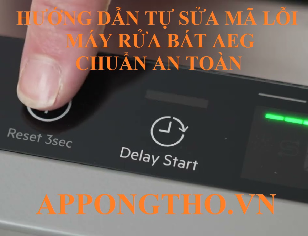 Bảng mã lỗi máy rửa bát AEG