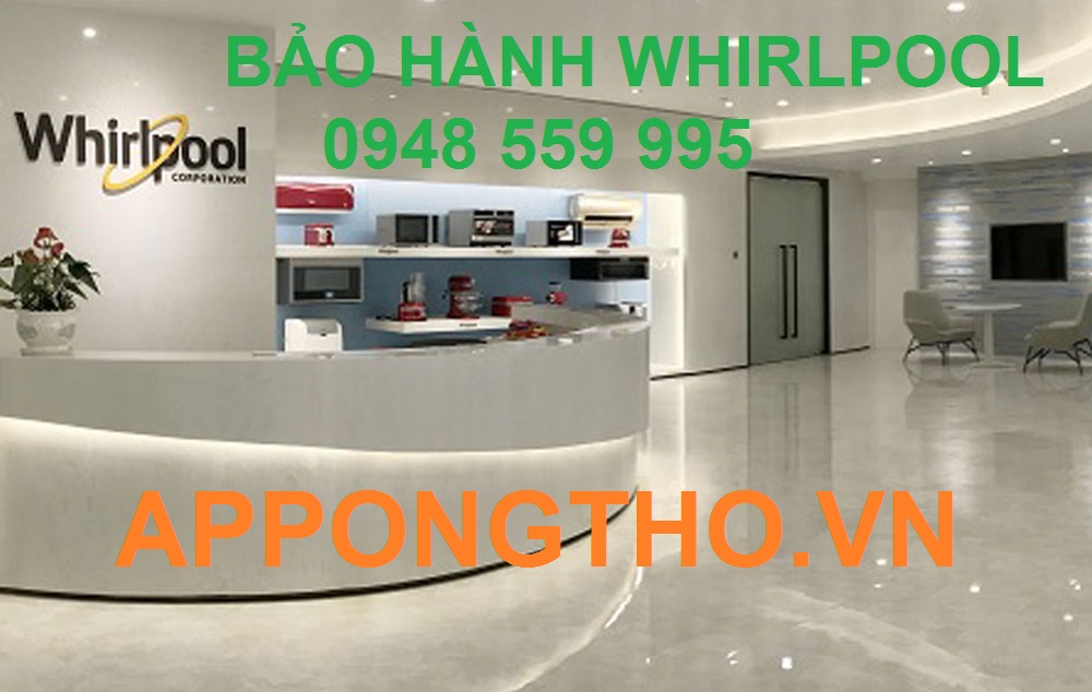 Địa chỉ số điện thoại bảo hành Whirlpool tại Hà Nội