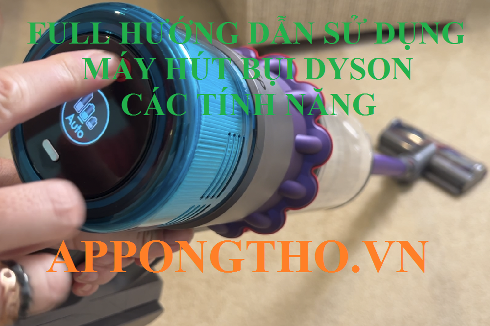 Cách máy hút bụi Dyson hoạt động