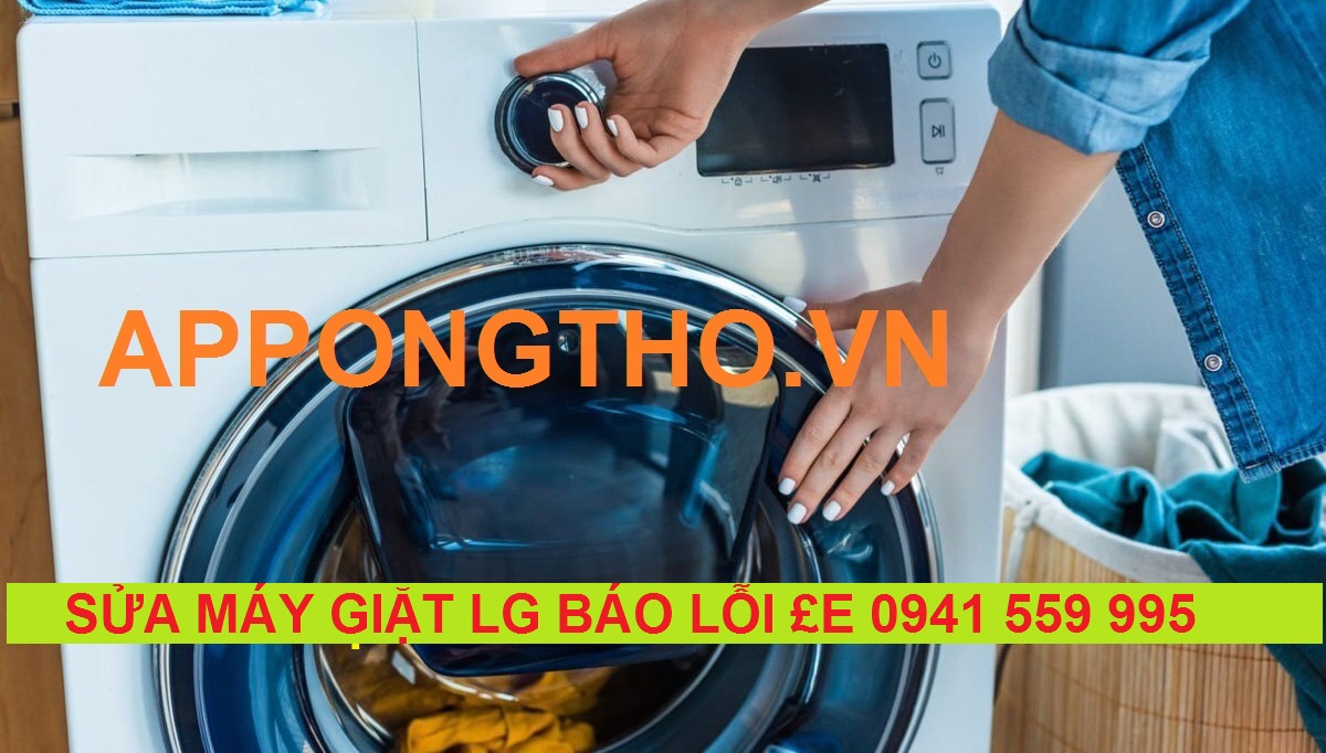 Máy giặt LG Báo Lỗi £E Nguyên Nhân, Cách Sủa & Lưu Ý
