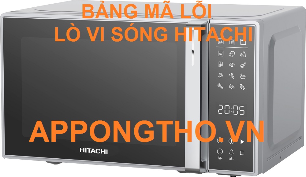 Mã lỗi lò vi sóng Hitachi là gì?