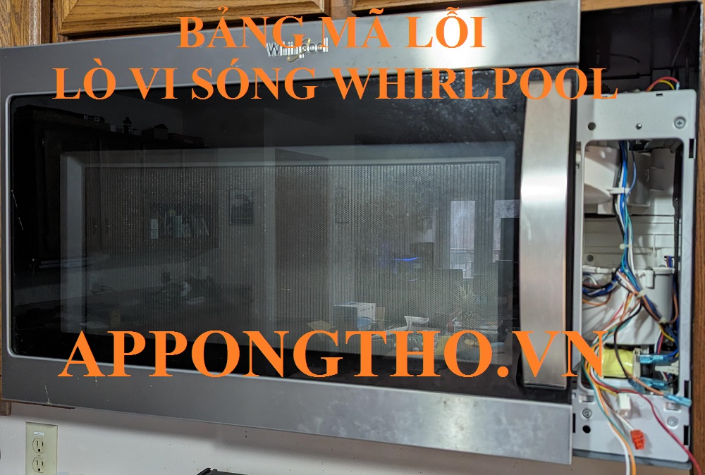 Cách khắc phục mã lỗi lò vi sóng Whirlpool