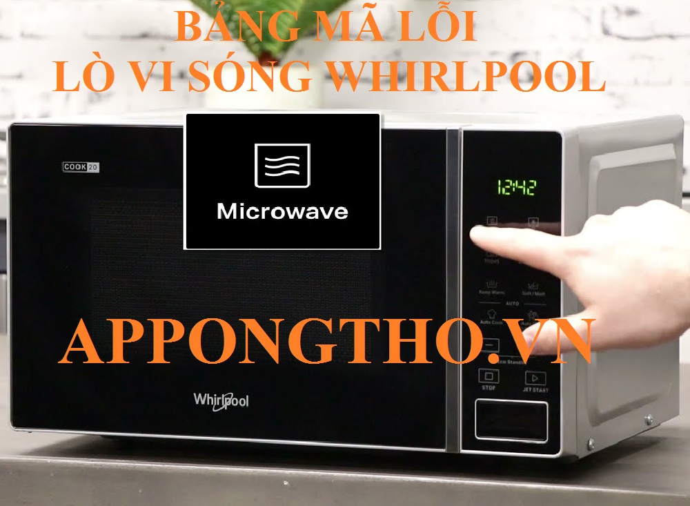 Dịch vụ sửa mã lỗi lò vi sóng Whirlpool