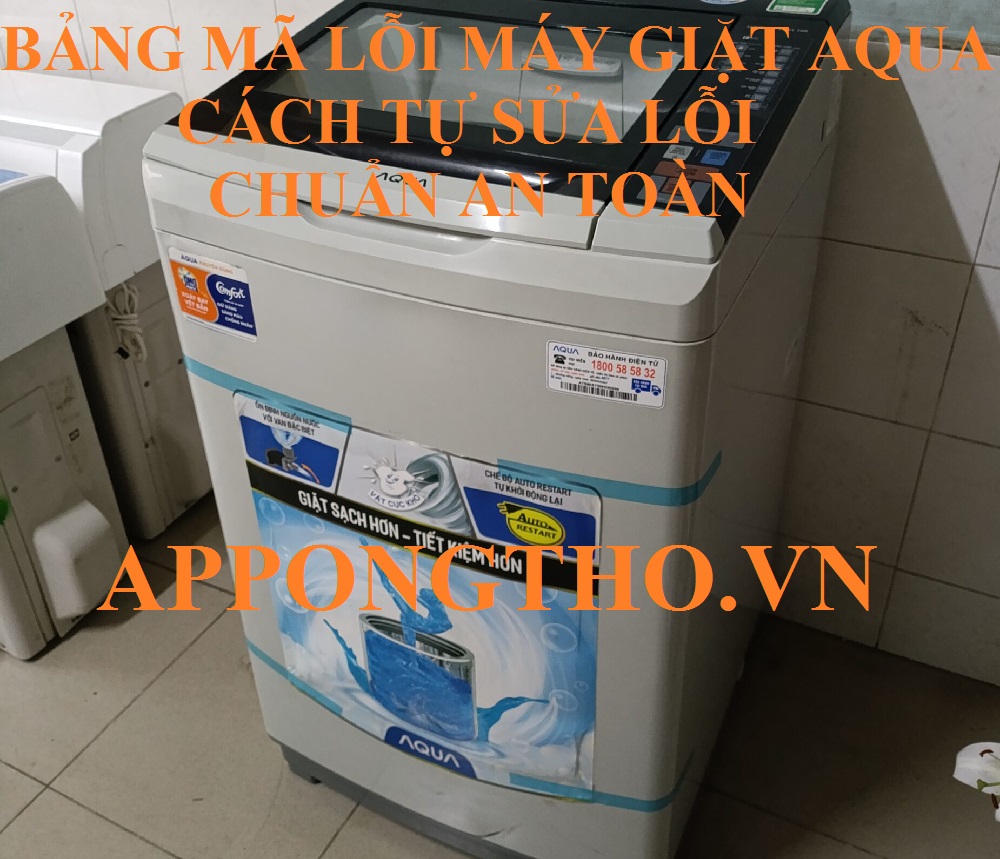 Dịch vụ sửa lỗi máy giặt Aqua tại App Ong Thợ